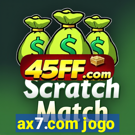 ax7.com jogo